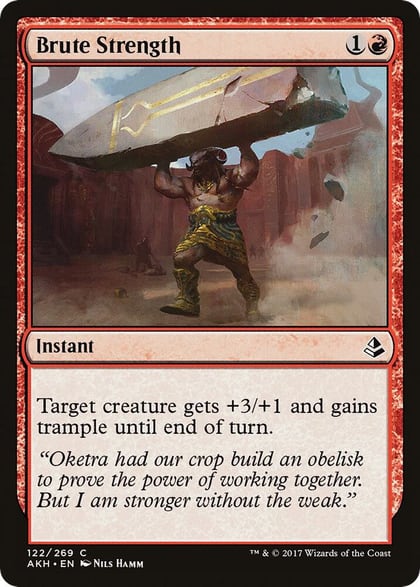 Brute Strength, Amonkhet 122