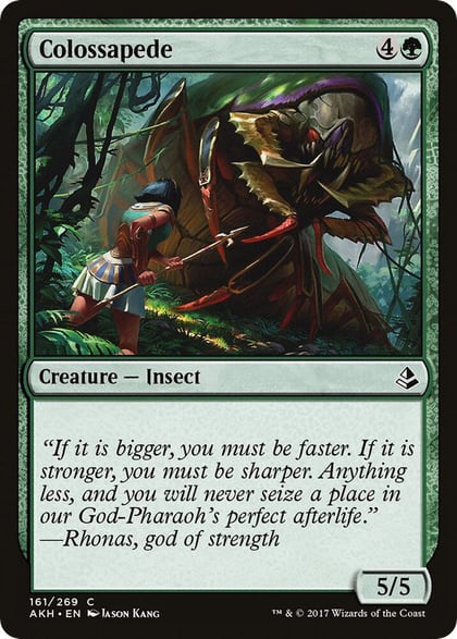 Colossapede, Amonkhet 161