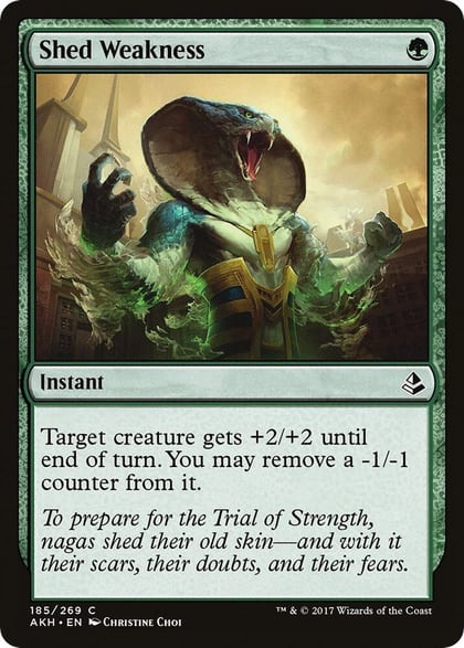 Shed Weakness, Amonkhet 185