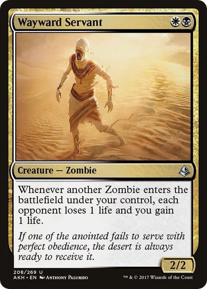 Wayward Servant, Amonkhet 208