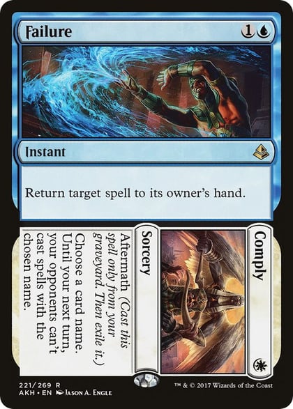 Failure // Comply, Amonkhet 221