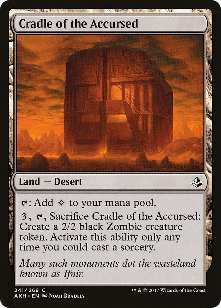 Cradle of the Accursed, Amonkhet 241