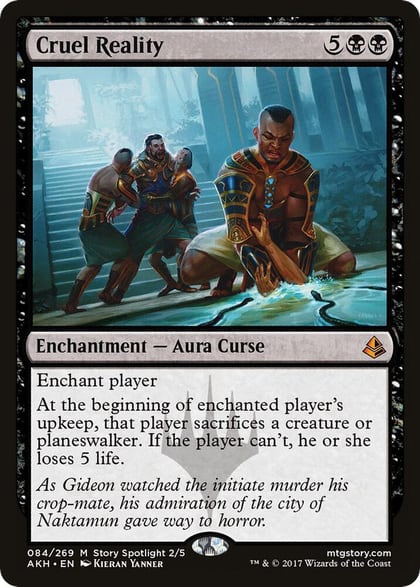 Cruel Reality, Amonkhet 84