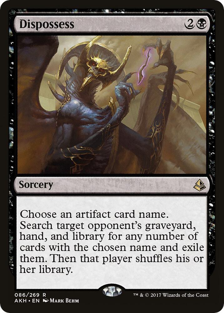 Dispossess, Amonkhet 86
