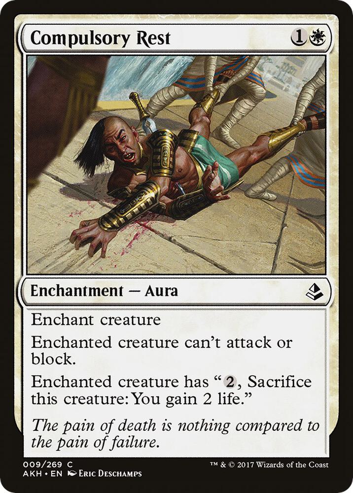 Compulsory Rest, Amonkhet 9