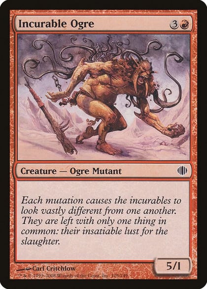 Incurable Ogre, Shards of Alara 105