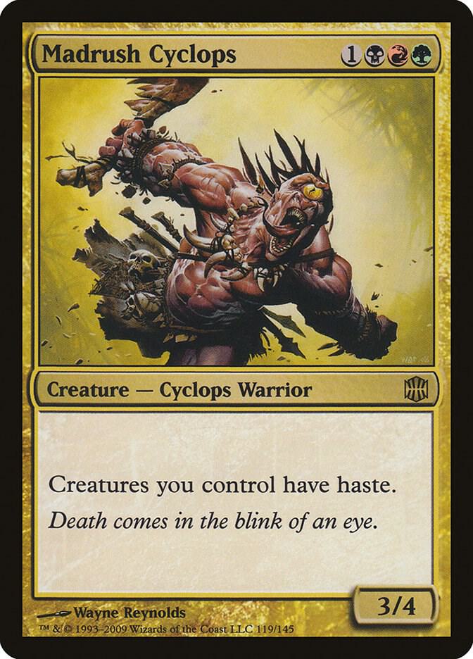 Madrush Cyclops, Alara Reborn 119
