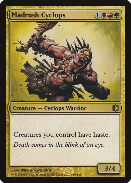 Madrush Cyclops, Alara Reborn 119