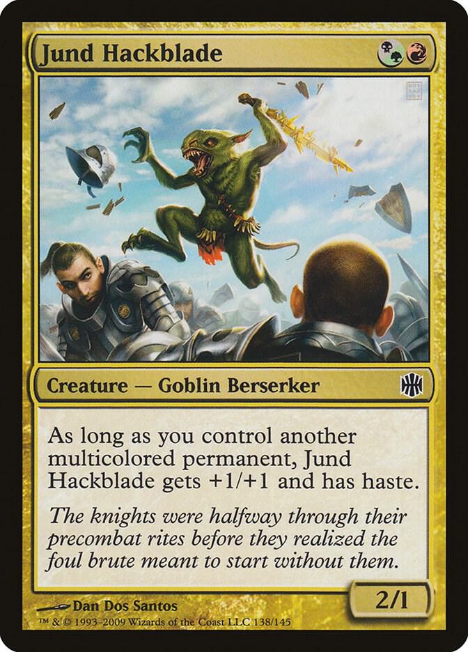 Jund Hackblade, Alara Reborn 138