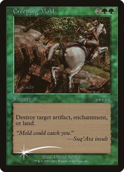 Creeping Mold, Arena Promos #37973