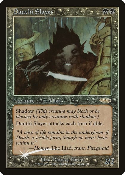 Dauthi Slayer, Arena Promos #37975