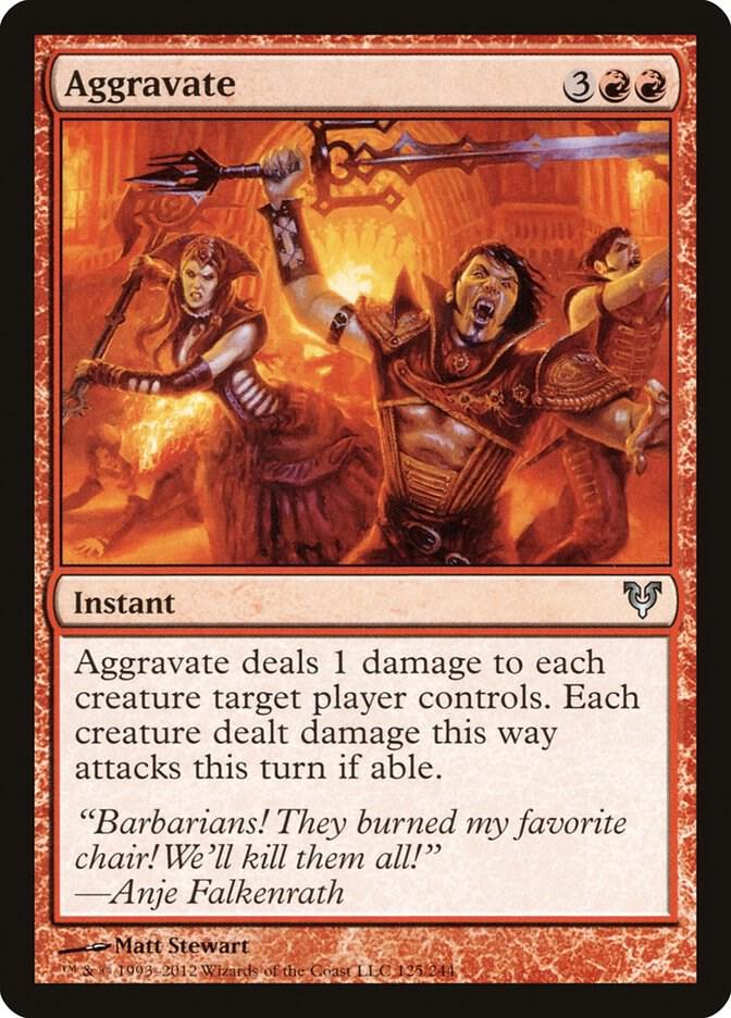 Aggravate, Avacyn Restored 125