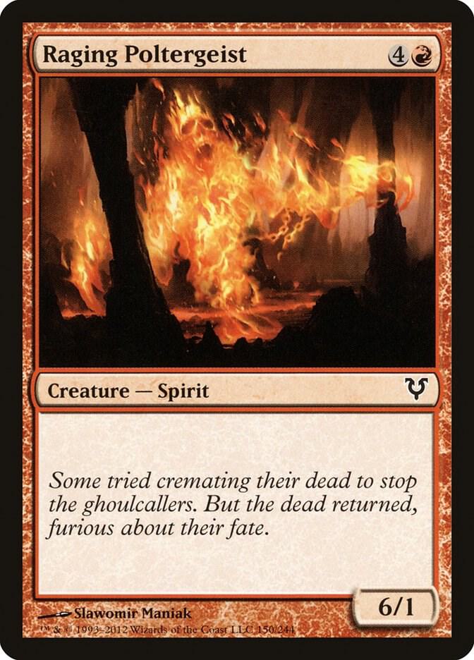 Raging Poltergeist, Avacyn Restored 150