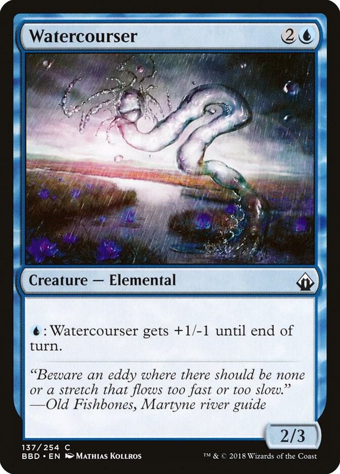 Watercourser, Battlebond 137