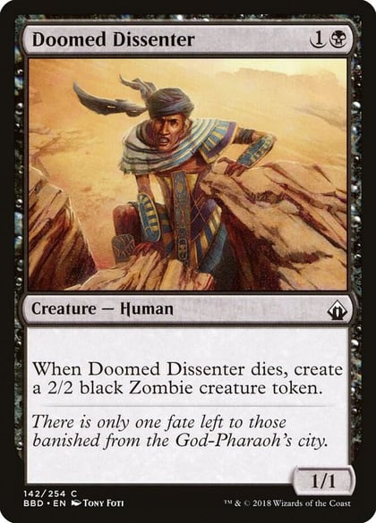 Doomed Dissenter, Battlebond 142