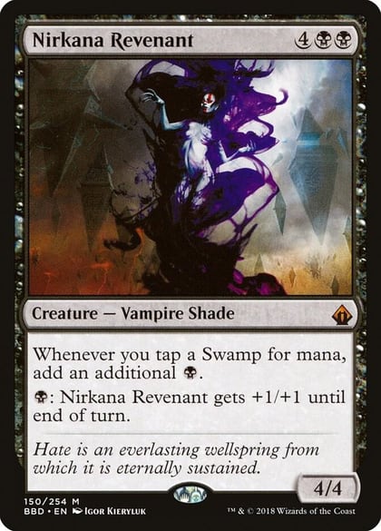 Nirkana Revenant, Battlebond 150