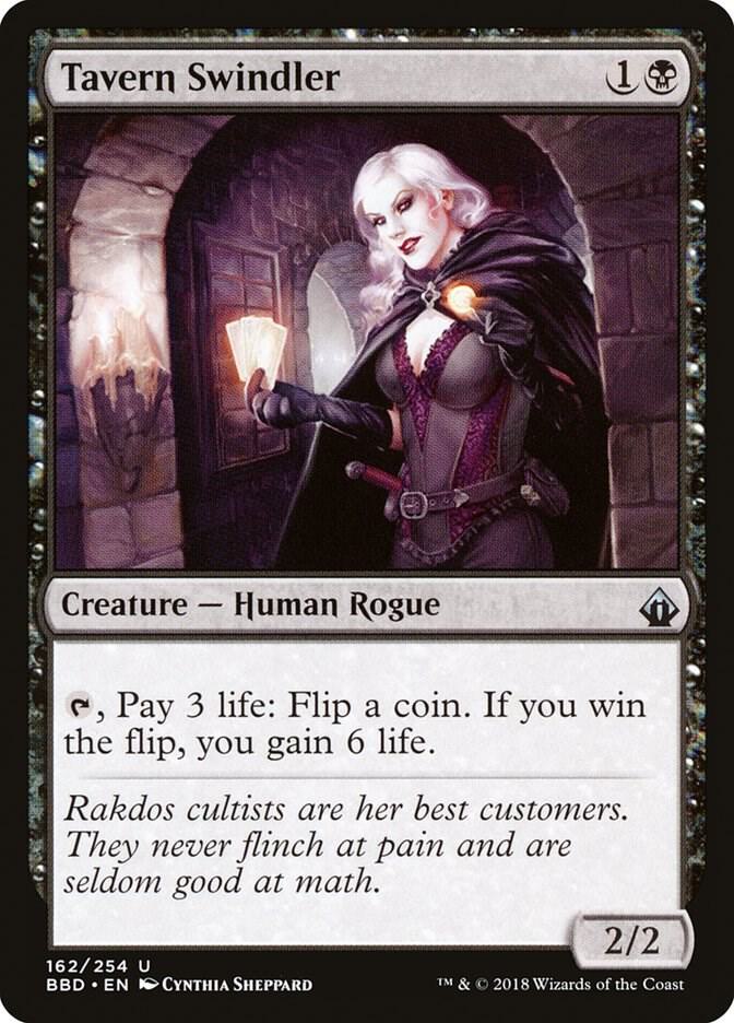 Tavern Swindler, Battlebond 162