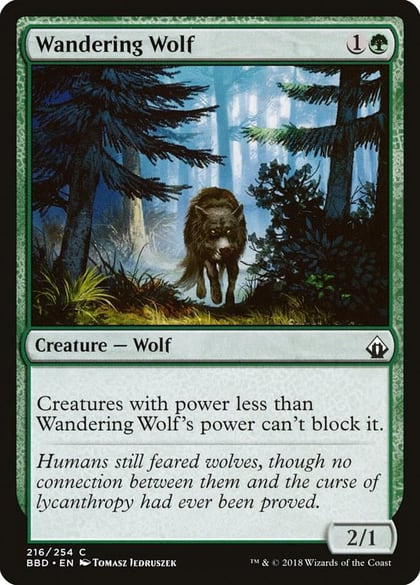Wandering Wolf, Battlebond 216