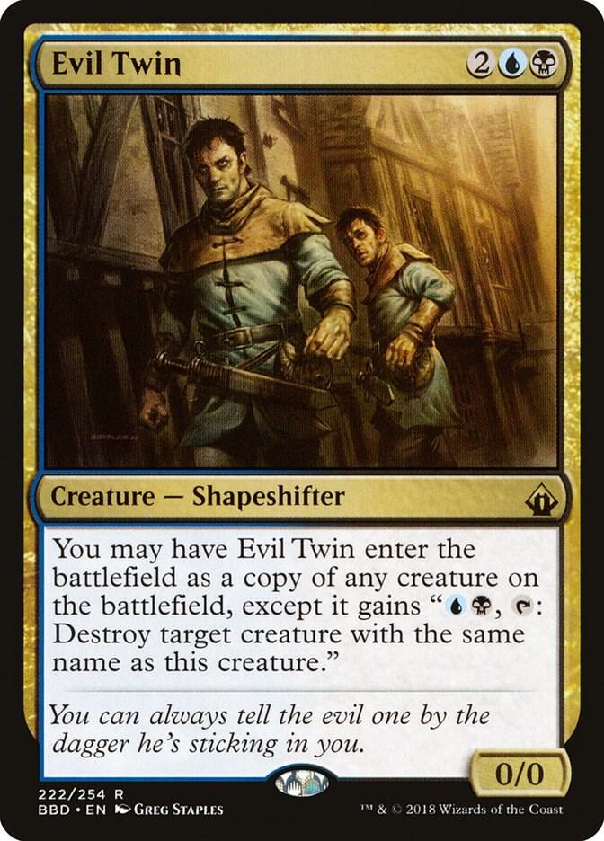 Evil Twin, Battlebond 222