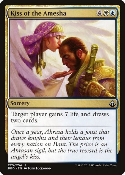 Kiss of the Amesha, Battlebond 225
