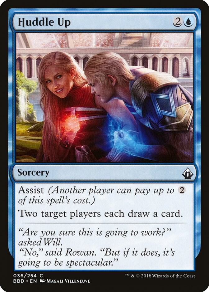 Huddle Up, Battlebond 36