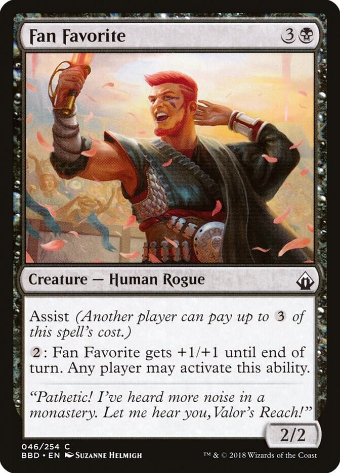 Fan Favorite, Battlebond 46