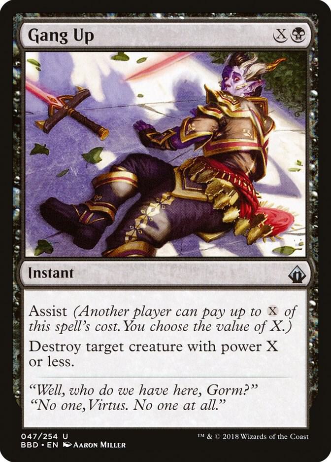 Gang Up, Battlebond 47