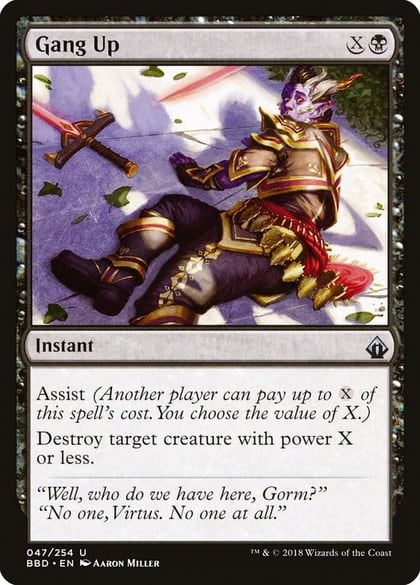 Gang Up, Battlebond 47
