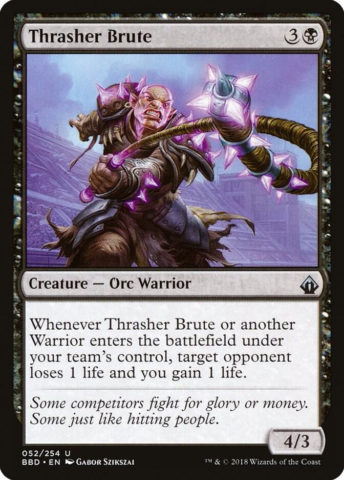 Thrasher Brute, Battlebond 52