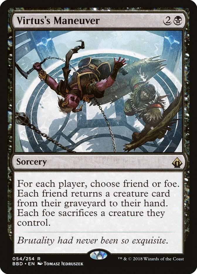 Virtus's Maneuver, Battlebond 54
