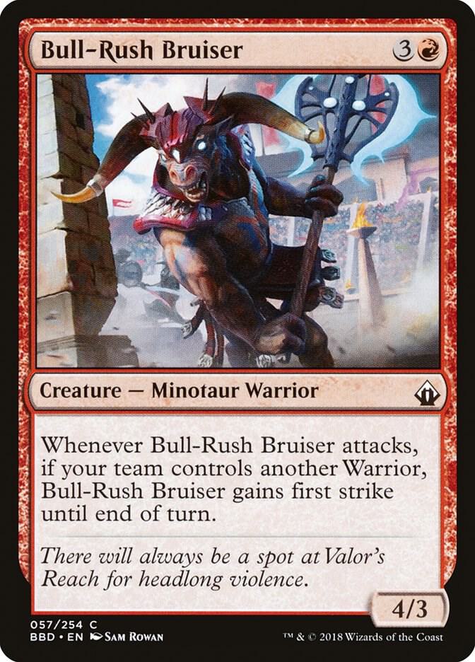 Bull-Rush Bruiser, Battlebond 57