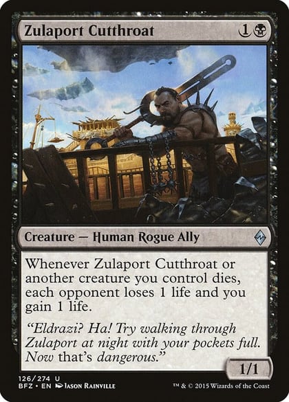 Zulaport Cutthroat, Battle for Zendikar 126