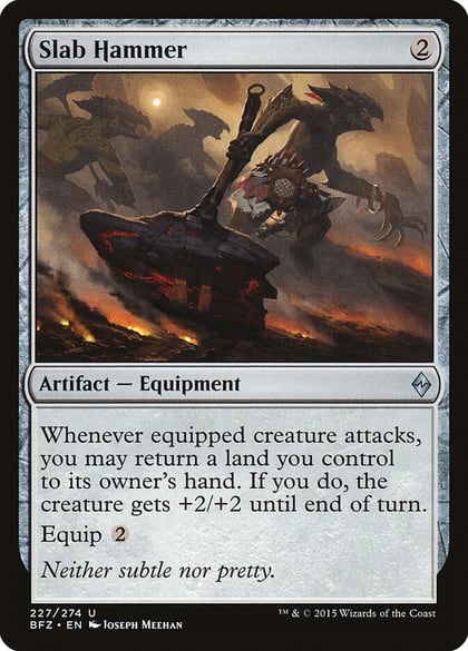 Slab Hammer, Battle for Zendikar 227