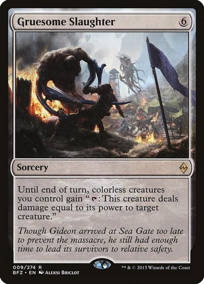 Gruesome Slaughter, Battle for Zendikar 9