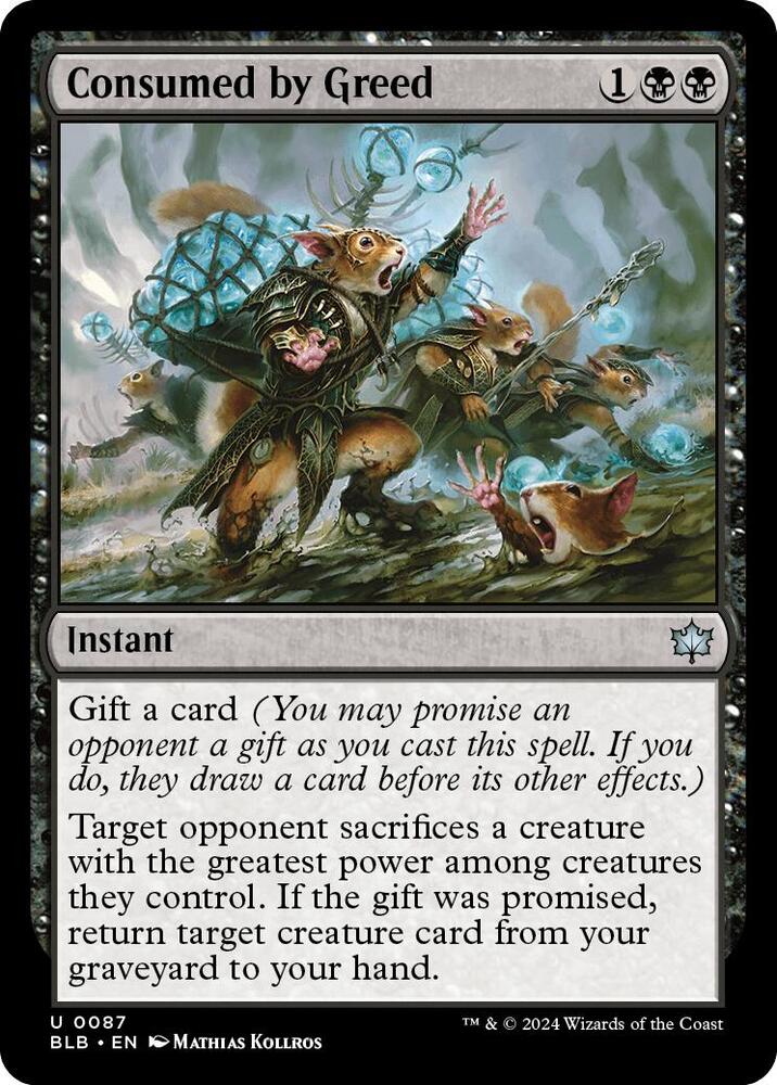 Consumed by Greed, Bloomburrow 87