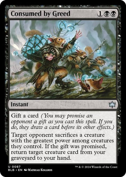 Consumed by Greed, Bloomburrow 87