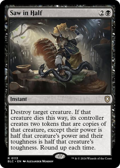 Saw in Half, Commander: Bloomburrow 113