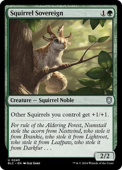 Squirrel Sovereign, Commander: Bloomburrow 240