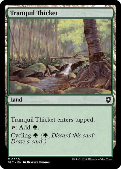 Tranquil Thicket, Commander: Bloomburrow 350