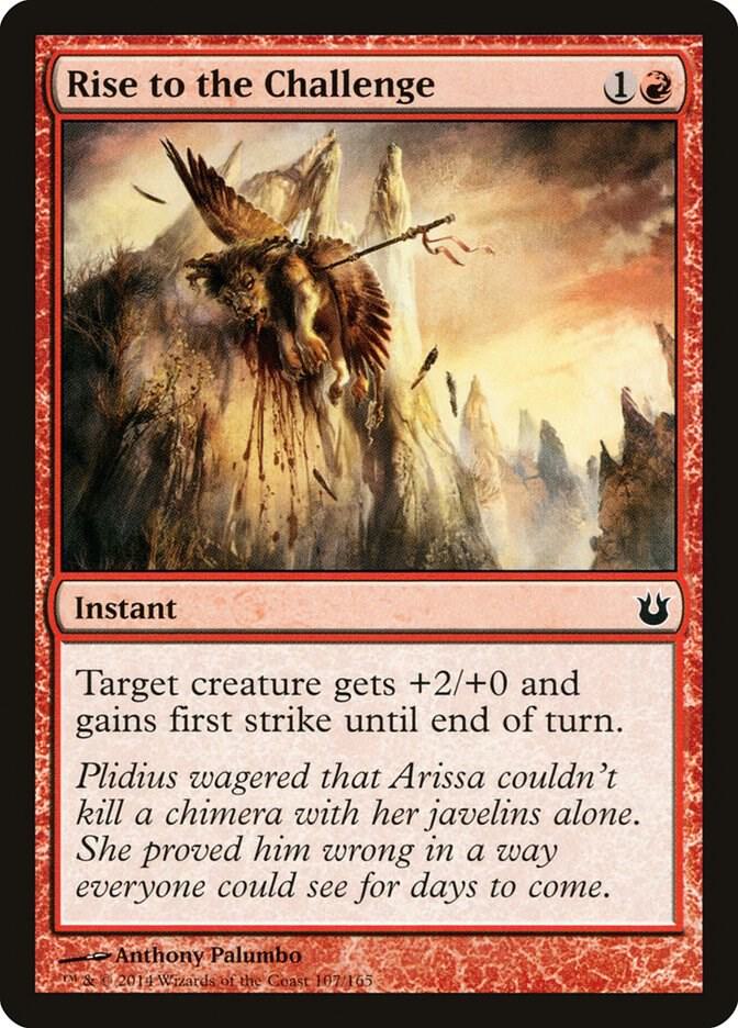 Rise to the Challenge, Born of the Gods 107