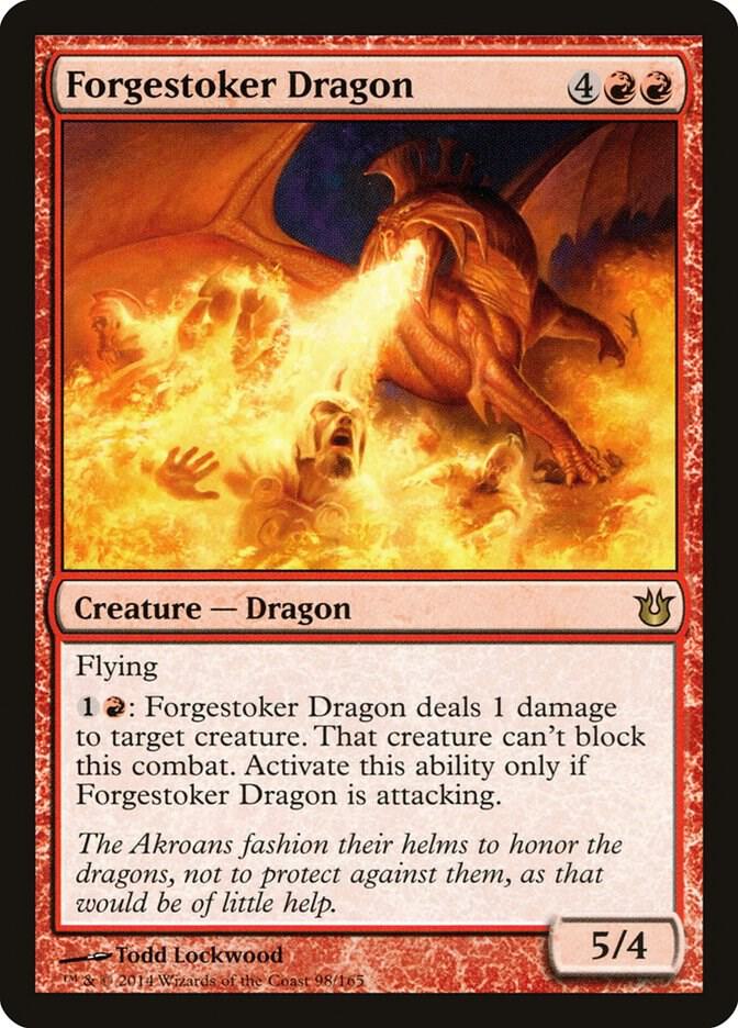 Forgestoker Dragon, Born of the Gods 98