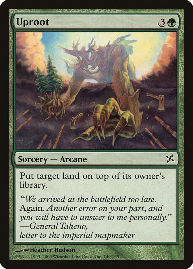Uproot, Betrayers of Kamigawa 149