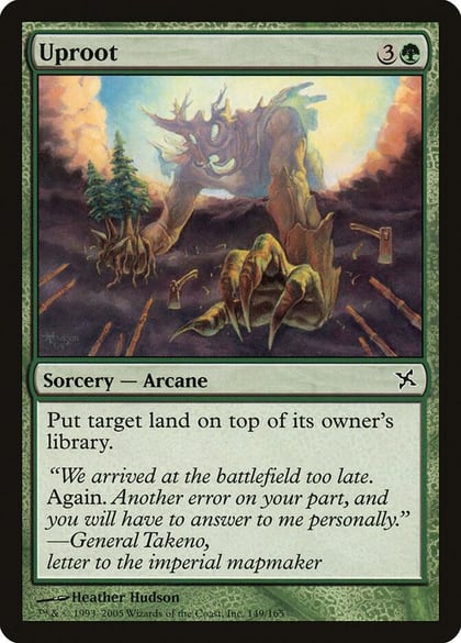 Uproot, Betrayers of Kamigawa 149