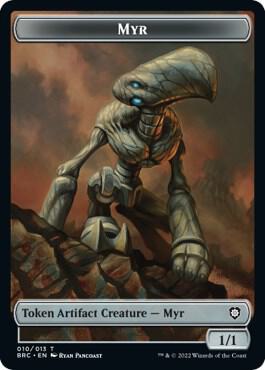 Myr // Powerstone Double-Sided Token, Commander: The Brothers' War 10 // 7