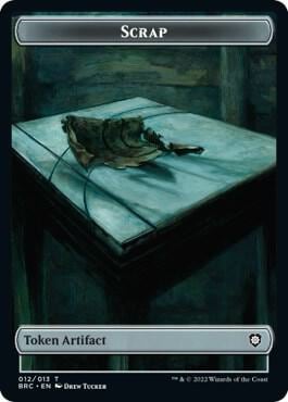 Scrap // Powerstone Double-Sided Token, Commander: The Brothers' War 12 // 7