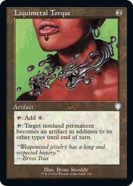 Liquimetal Torque (Retro Frame), Commander: The Brothers' War 145