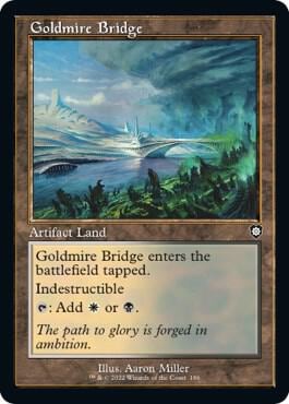 Goldmire Bridge (Retro Frame), Commander: The Brothers' War 186