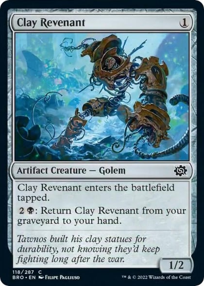 Clay Revenant, The Brothers' War 118