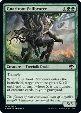 Gnarlroot Pallbearer, The Brothers' War 184