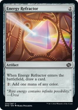 Energy Refractor, The Brothers' War 234